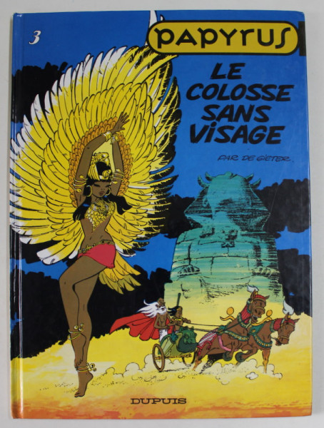 PAPYRUS 3 . LE COLOSSE SANS VISAGE par DE GIETER , 1980 , BENZI DESENATE *