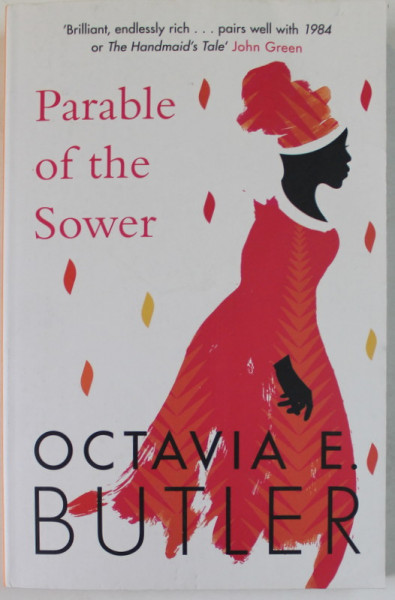 PARABLE OF THE SOWER by OCTAVIA E . BUTLER , 2014