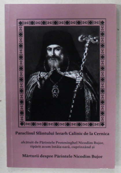 PARACLISUL SFANTULUI IERARH CALINIC DE LA CERNICA , ( 11 APRILIE ) ., 2022