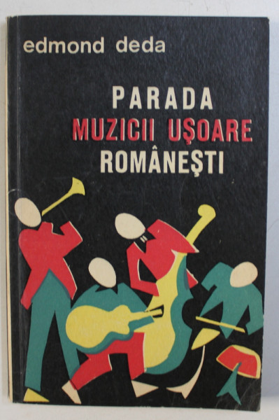 PARADA MUZICII ROMANESTI de EDMOND DEDA , 1968