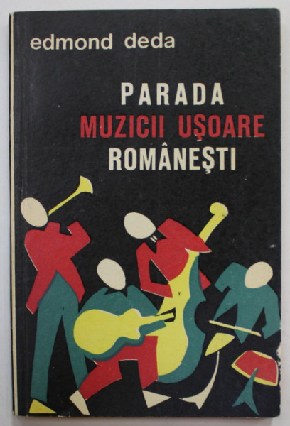 PARADA MUZICII USOARE ROMANESTI de EDMOND DEDA , 1968