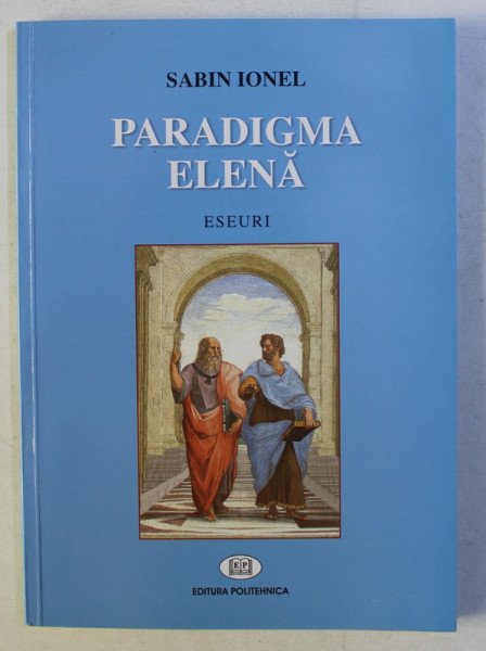 PARADIGMA ELENA , ESEURI de SABIN IONEL , 2015