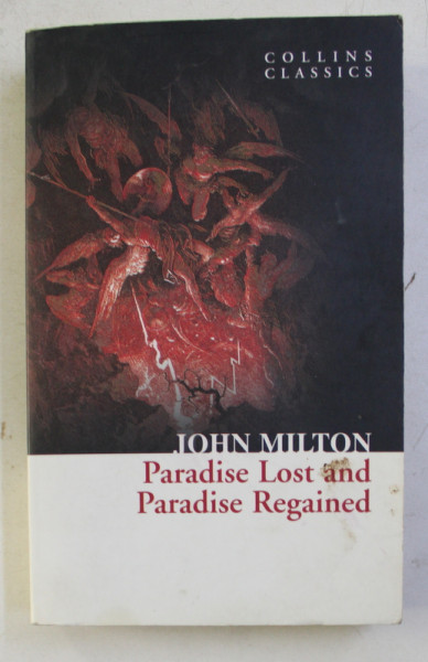 PARADISE LOST and PARADISE REGAINED by JOHN MILTON , 2011