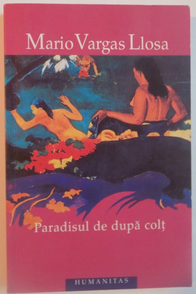 PARADISUL DE DUPA COLT de MARIO VARGAS LLOSA