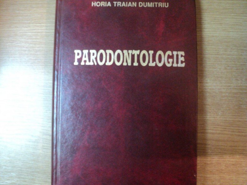 PARADONTOLOGIE de HORIA TRAIAN DUMITRIU , 1997
