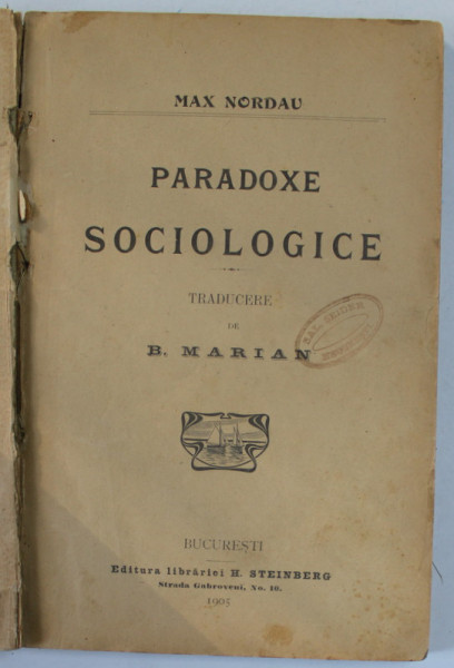 PARADOXE SOCIOLOGICE de MAX NORDAU , 1905