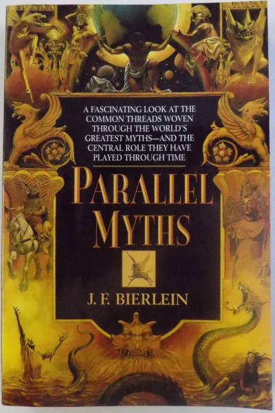 PARALLEL MYTS by J. F. BIERLEIN , 1993