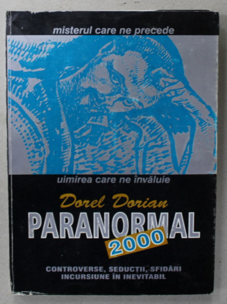PARANORMAL 2000 de DOREL DORIAN , APARUTA 2000 , DEDICATIE *