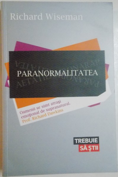 PARANORMALITATEA de RICHARD WISEMAN , 2012