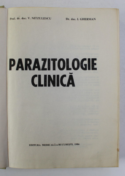 PARAZITOLOGIE CLINICA de V. NITZULESCU , I. GHERMAN , 1986