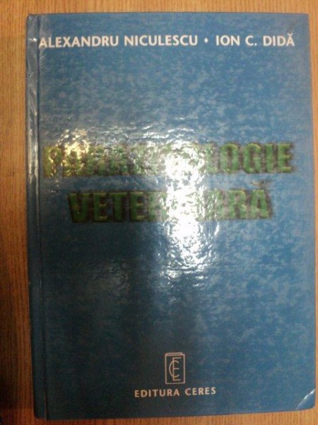 PARAZITOLOGIE VETERINARA de ALEXANDRU NICULESCU , ION C. DIDA , 1998 * DEFECT COTOR
