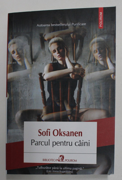 PARCUL PENTRU CAINI de SOFI OKSANEN , 2021