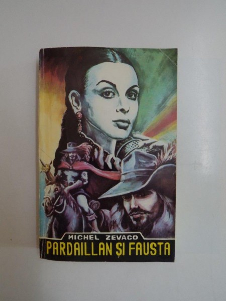 PARDAILLAN SI FAUSTA de MICHEL ZEVACO 1994