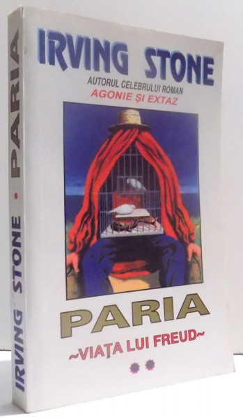 PARIA , VIATA LUI FREUD, PARTEA A II- A de IRVING STONE