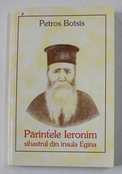 PARINTELE IERONIM , SIHASTRUL DIN INSULA EGINA de PETROS BOTSIS , 2003
