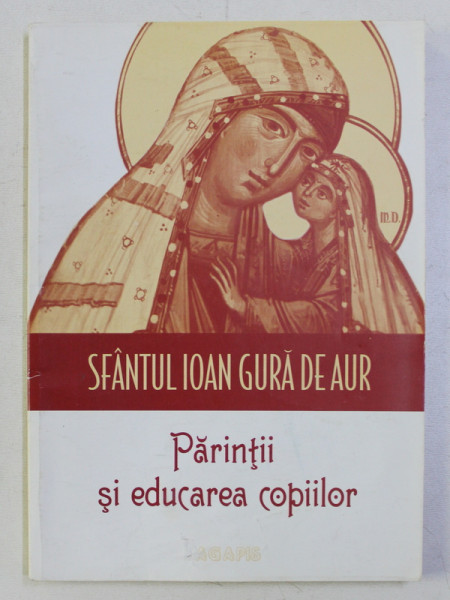 PARINTII SI EDUCAREA COPIILOR , 2007