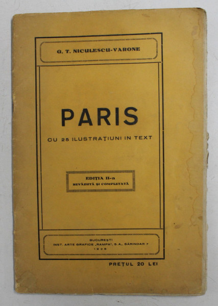 PARIS - CU 25 ILUSTRATIUNI IN TEXT de G.T. NICULESCU - VARONE , 1928