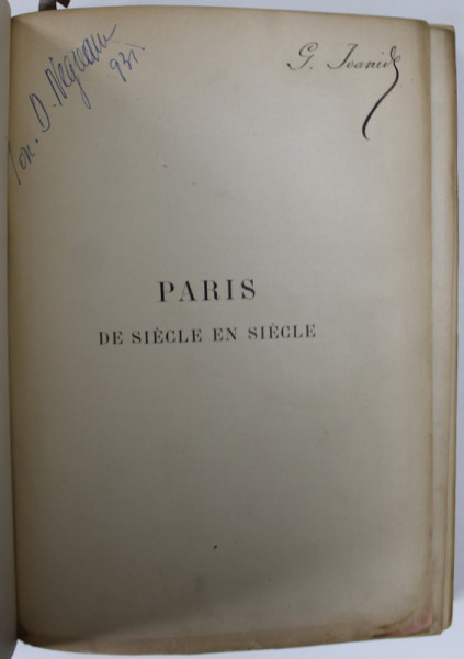 PARIS DE SIECLE EN SIECLE , textes et dessins par A. ROBIDA , INCEPUTUL SEC XX ,
