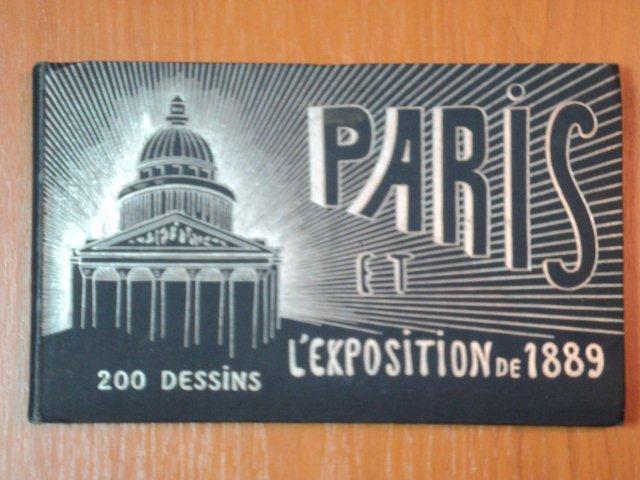PARIS ET LÉXPOSITION DE 1889 200 DESSINS