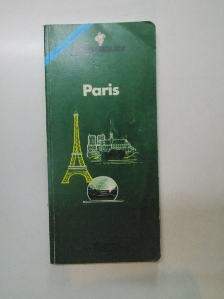 PARIS , GUIDE DE TOURISME par MICHELIN , 1991