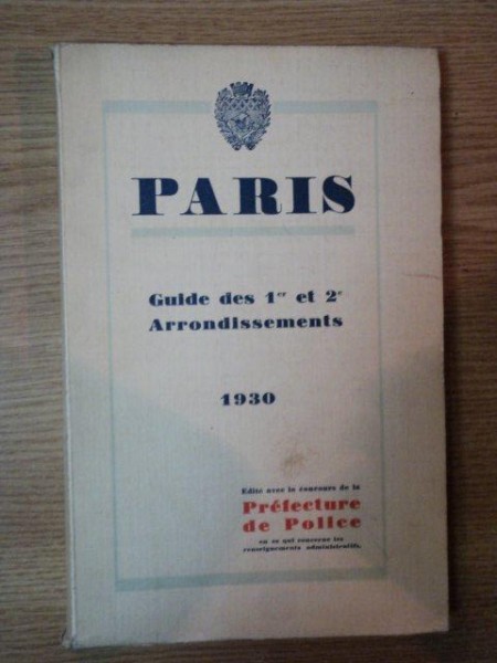 PARIS, GUIDE DES 1 er et 2e ARRONDISSEMENTS 1930