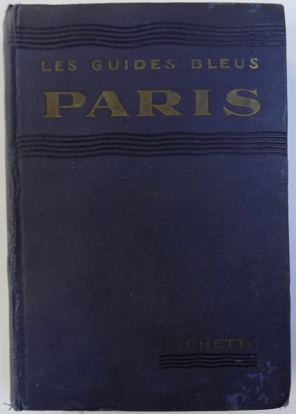PARIS  - LES GUIDES BLEUS , 1937