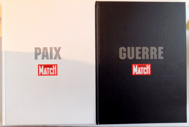 GUERRE ET PAIX , PARIS MATCH , TOMES I - II par PATRICK FACON , 2009