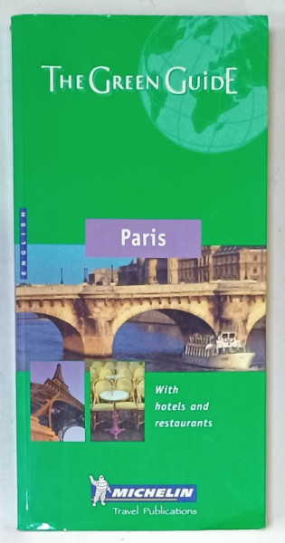 PARIS , MICHELIN , THE GREEN GUIDE ,  2001