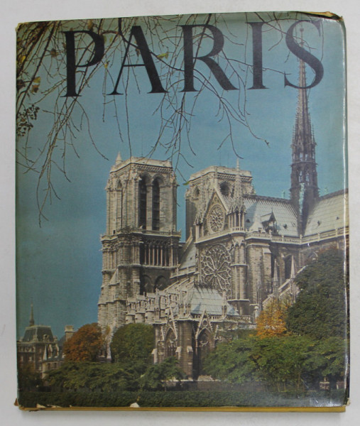 PARIS par FRANCIS JOURDAIN , notices et photographies de MARTIN HURLIMANN , 1972