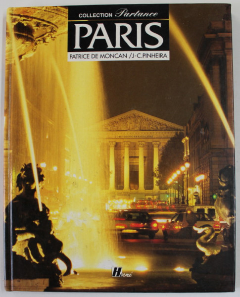 PARIS  par PATRICE de MONCAN et J.- C. PINHEIRA , 1995
