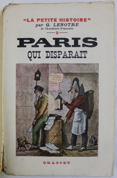 PARIS QUI DISPARAIT par G . LENOTRE , 1937
