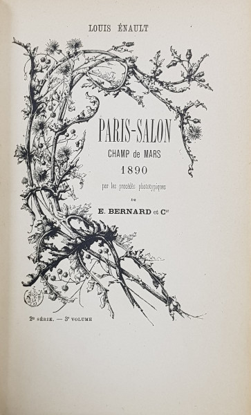 PARIS-SALON CHAMP de MARS 1890 PAR LES PROCEDES PHOTOTYPIQUES DE E. BERNARD &amp; Cie - PARIS, 1890