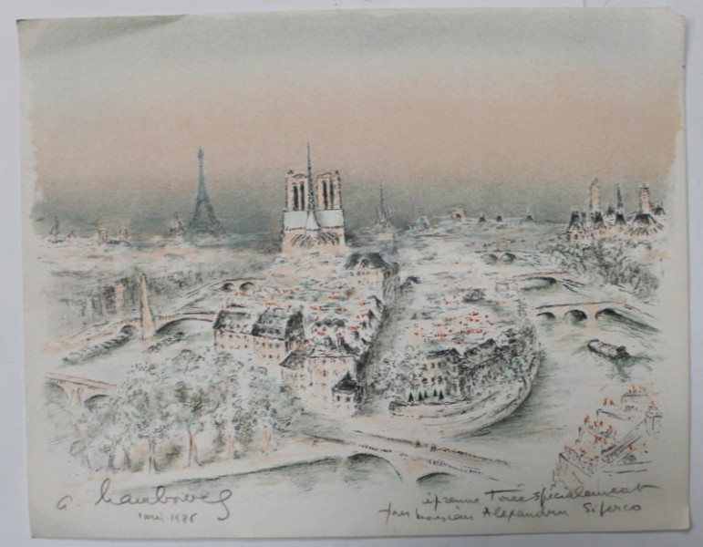 PARIS , VEDERE DE ANSAMBLU , LITOGRAFIE  , CU DEDICATIE PENTRU ALEXANDRU SIPERCO , 1986