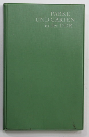 PARKE UND GARTEN IN DER D.D.R. , 1969