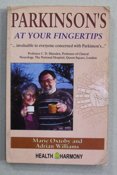 PARKINSON 'S AT YOUR FINGERTIPS by MARIE OXTOBY and ADRIAN WILLIAMS , 1995