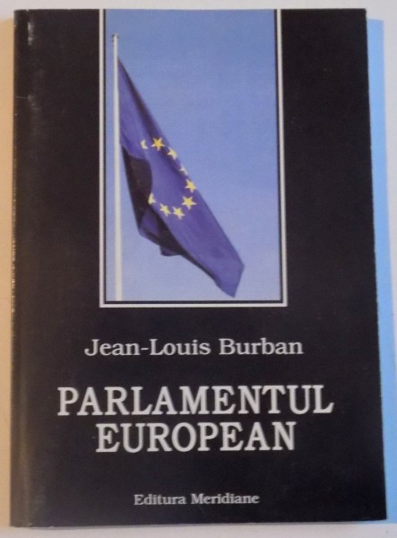 PARLAMENTUL EUROPEAN de JEAN - LOUIS BURBAN, 1999