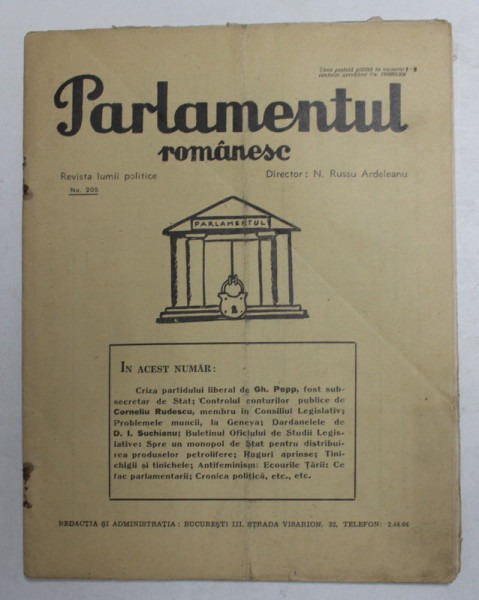 PARLAMENTUL ROMANESC - REVISTA LUMII POLITICE , ANUL VII , NR. 205 , 25 IUNIE  , 1936