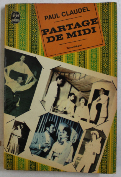 PARTAGE DE MIDI   - drame par PAUL CLAUDEL , 1966