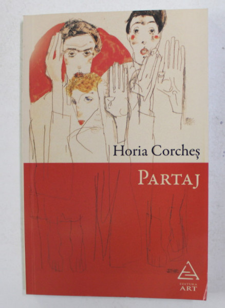 PARTAJ - roman de HORIA CORCHES , 2016