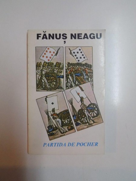 PARTIDA DE POCHER . POVESTIRI de FANUS NEAGU , 1994
