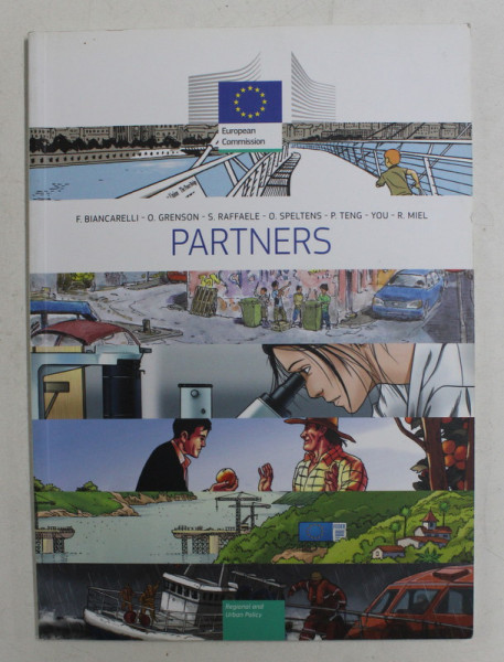 PARTNERS by F. BIANCARELLI ...R. MIEL , REGIONAL AND URBAN POLICY , EUROPEAN COMISSION , CONTINE BENZI DESENATE * , 2014