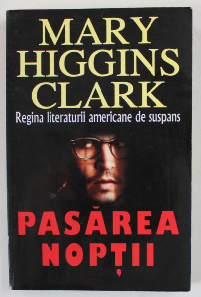 PASAREA NOPTII de MARY HIGGINS CLARK , 2005