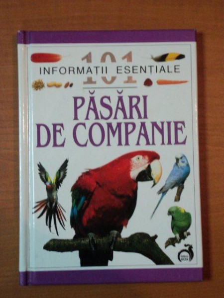 PASARI DE COMPANIE 101 INFORMATII ESENTIALE 2001