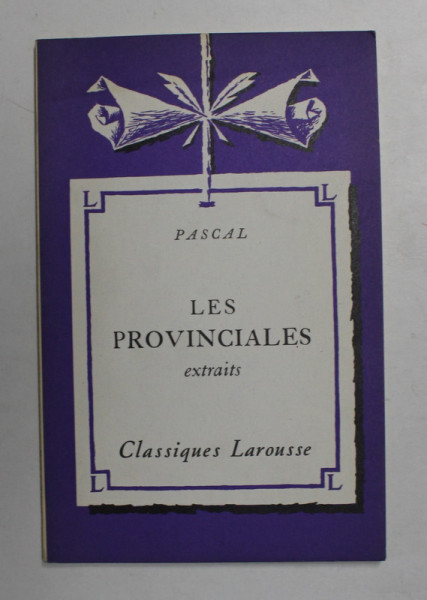 PASCAL - LES PROVINCIALES - EXTRAITS , 1934