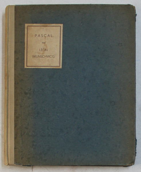 PASCAL par LEON BRUNSCHVICG , 1932