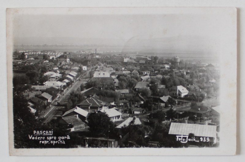 PASCANI , VEDERE SPRE GARA , CARTE POSTALA , 1940