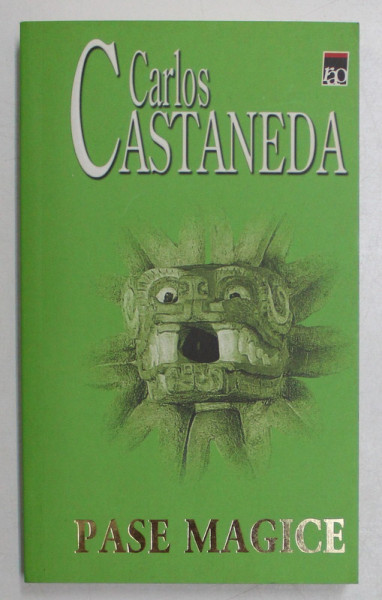 PASE MAGICE de CARLOS CASTANEDA , 2008