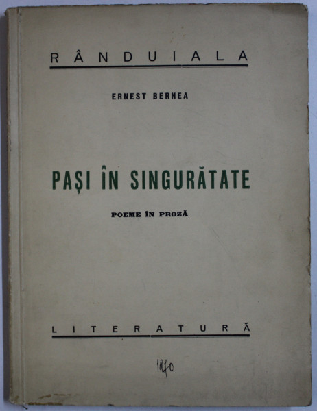 PASI IN SINGURATATE de ERNEST BERNEA , 1940 DEDICATIE*