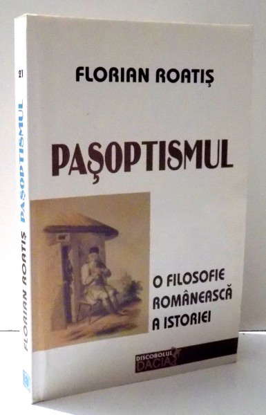 PASOPTISMUL de FLORIAN ROATIS , 2001
