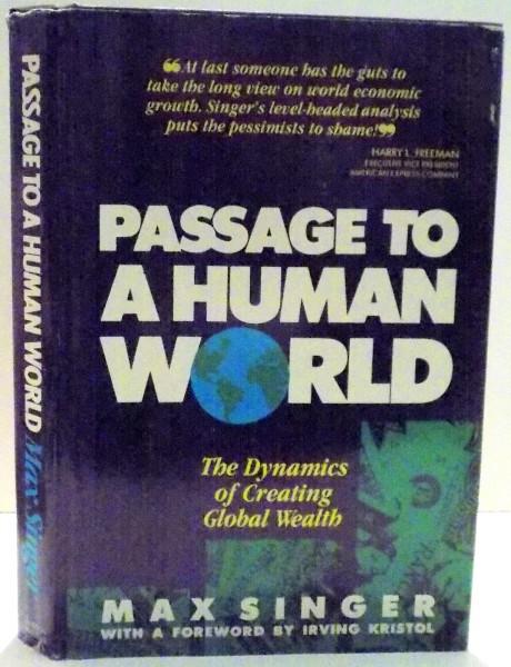PASSAGE TO A HUMAN WORLD by MAX SINGER , 1987